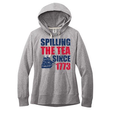 Spilling The Tea Since 1773 Vintage Fourth Of July Patriotic Women's Fleece Hoodie