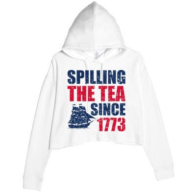 Spilling The Tea Since 1773 Vintage Fourth Of July Patriotic Crop Fleece Hoodie