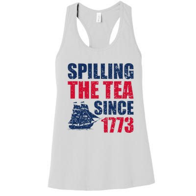 Spilling The Tea Since 1773 Vintage Fourth Of July Patriotic Women's Racerback Tank