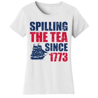 Spilling The Tea Since 1773 Vintage Fourth Of July Patriotic Women's T-Shirt