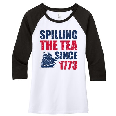 Spilling The Tea Since 1773 Vintage Fourth Of July Patriotic Women's Tri-Blend 3/4-Sleeve Raglan Shirt