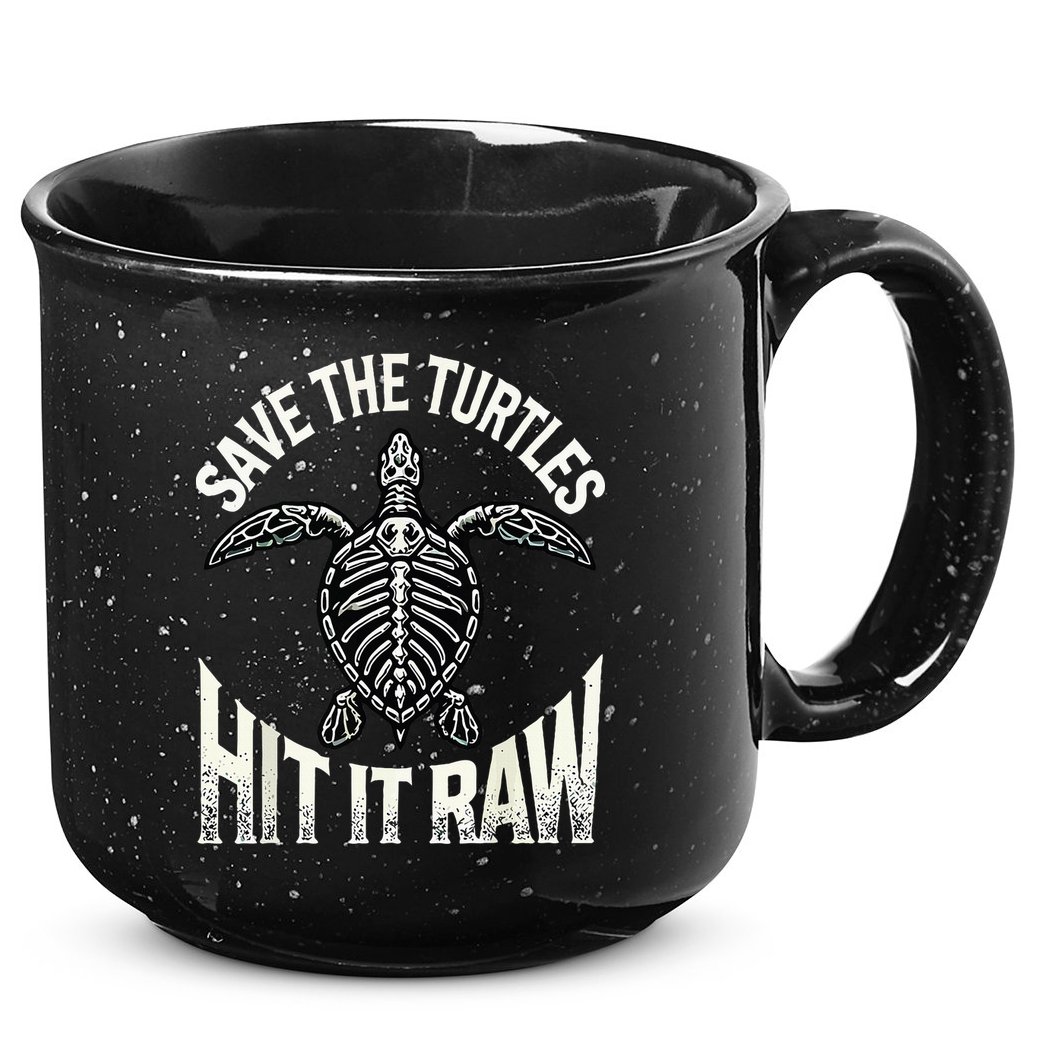 Save The Turtles Hit It Raw 15oz Campfire Ceramic Mug