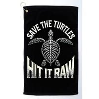 Save The Turtles Hit It Raw Golf Towel