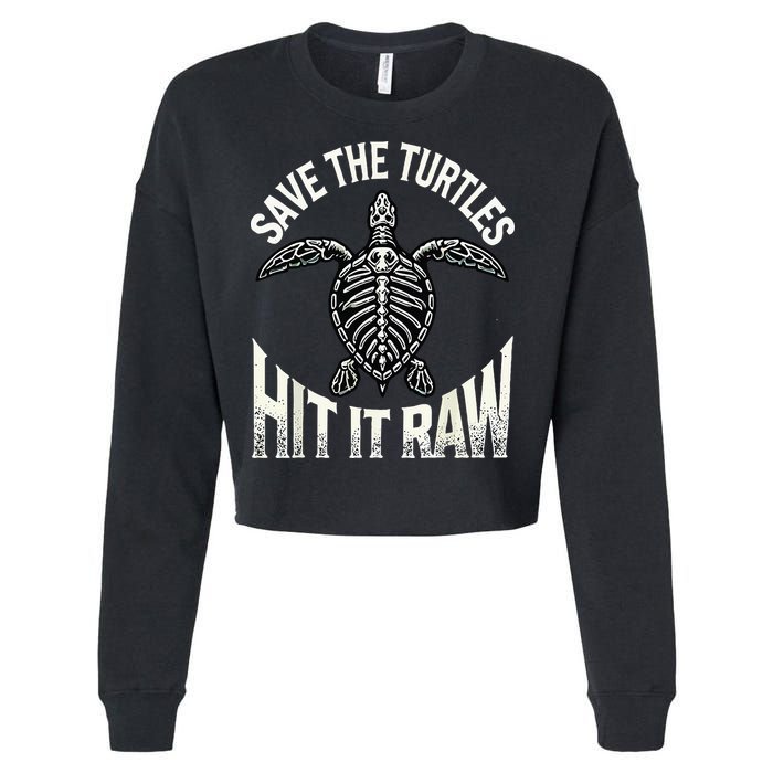 Save The Turtles Hit It Raw Cropped Pullover Crew