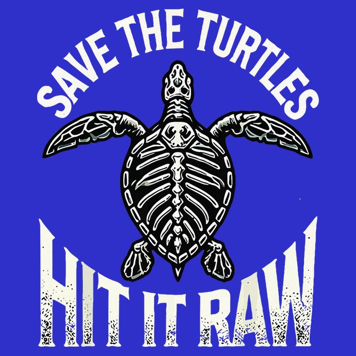 Save The Turtles Hit It Raw Sweatshirt