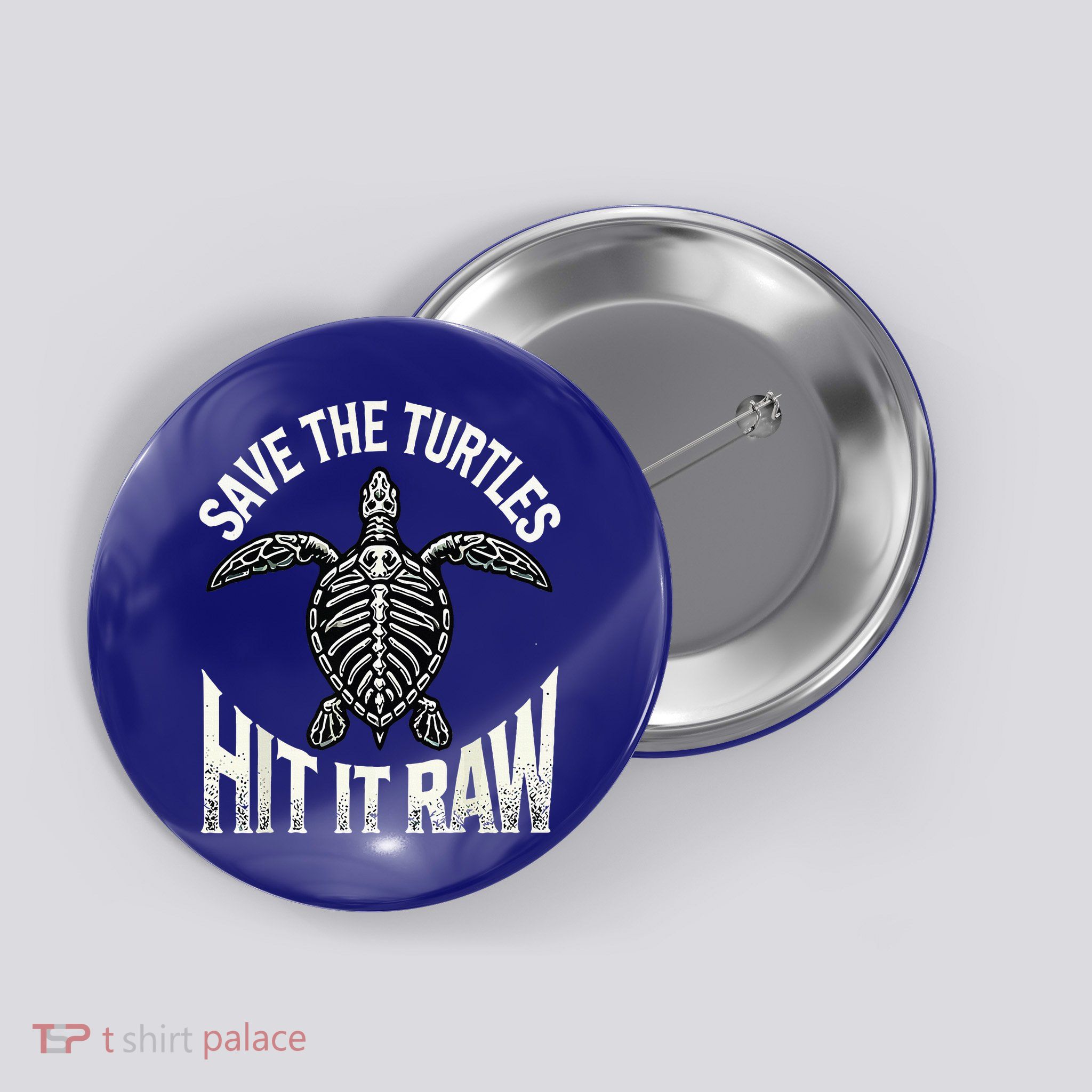 Save The Turtles Hit It Raw Button