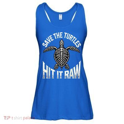 Save The Turtles Hit It Raw Ladies Essential Flowy Tank