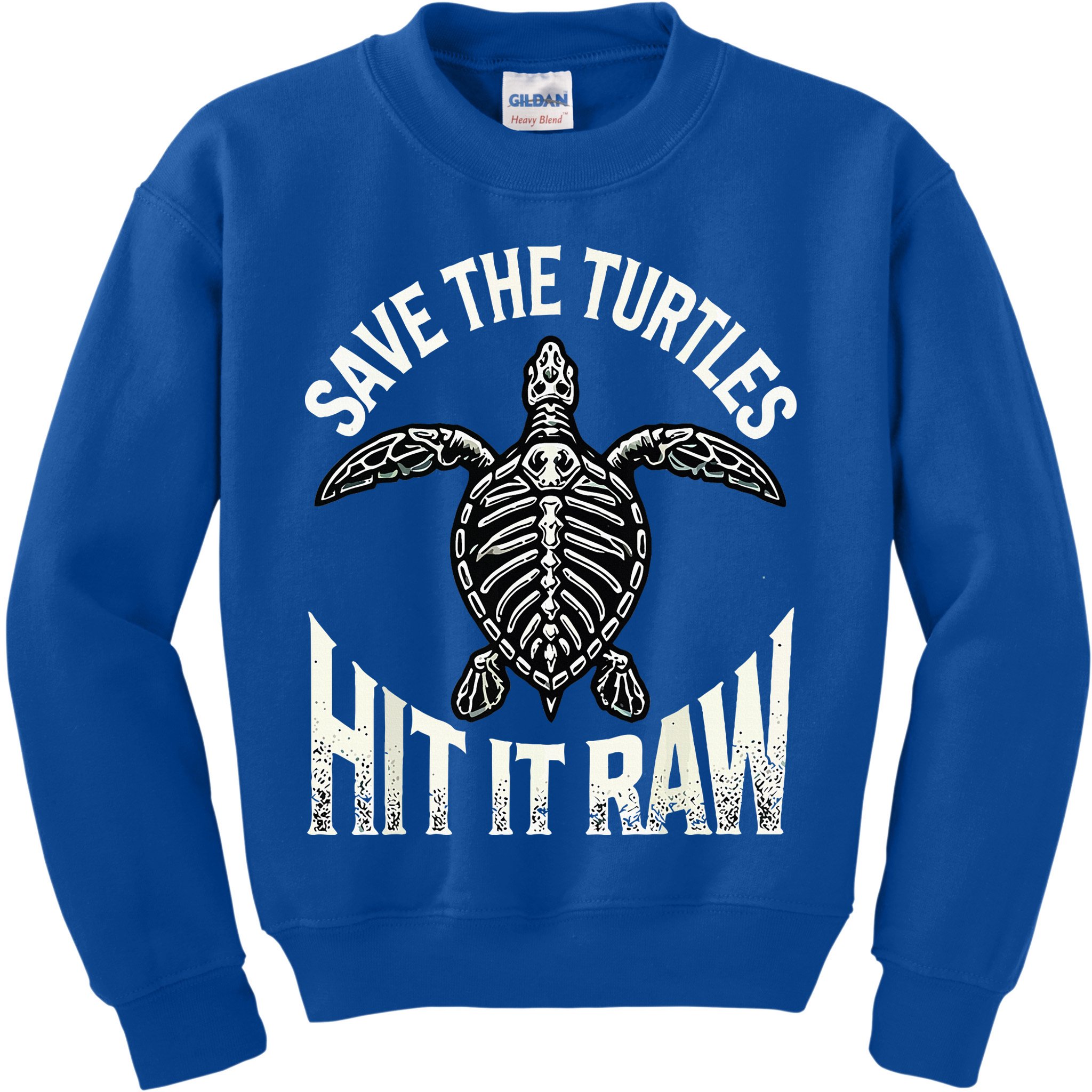 Save The Turtles Hit It Raw Kids Sweatshirt