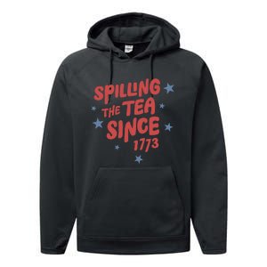 Spilling Teh Tea Since 1773 Performance Fleece Hoodie