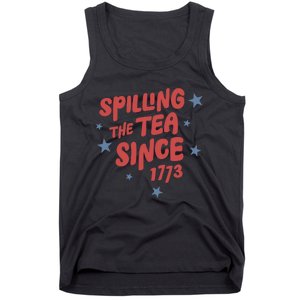 Spilling Teh Tea Since 1773 Tank Top