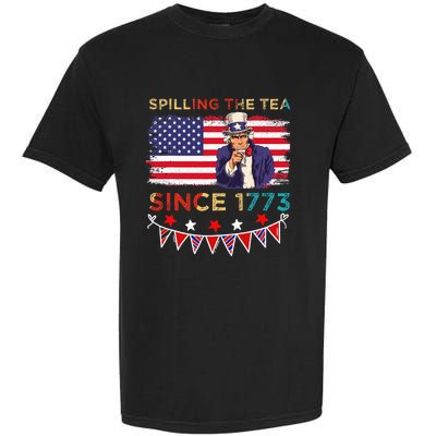 Spilling the Tea Since 1773 American Patriotic 4th of July Garment-Dyed Heavyweight T-Shirt