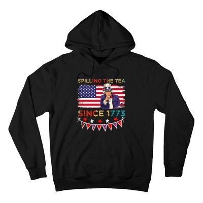 Spilling the Tea Since 1773 American Patriotic 4th of July Hoodie