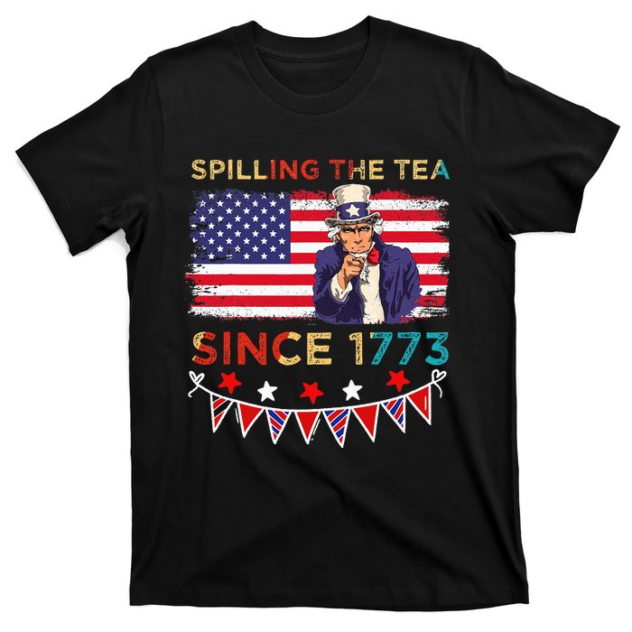 Spilling the Tea Since 1773 American Patriotic 4th of July T-Shirt