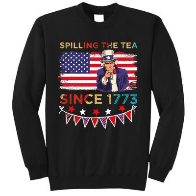 Spilling the Tea Since 1773 American Patriotic 4th of July Tall Sweatshirt