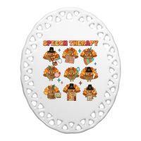 Speech Therapy Turkey Slp Speech Therapist Fall Thanksgiving Ceramic Oval Ornament