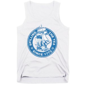 Spilling The Tea Since 1773 Funny US History Teacher Boston Tank Top