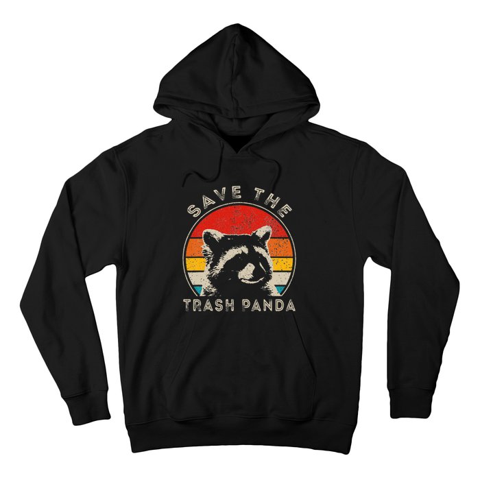 Save The Trash Pandas Funny Raccoon Animal Lover Funny Hoodie