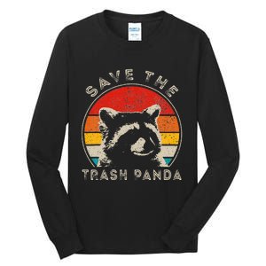 Save The Trash Pandas Funny Raccoon Animal Lover Funny Tall Long Sleeve T-Shirt