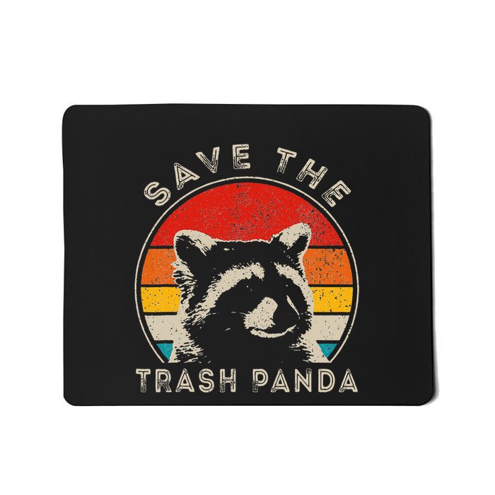 Save The Trash Pandas Funny Raccoon Animal Lover Funny Mousepad