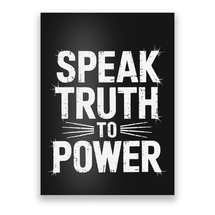 Speak Truth To Power Civil Rights Equality Protest Apparel .Png Poster