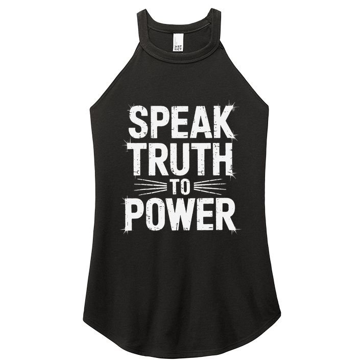 Speak Truth To Power Civil Rights Equality Protest Apparel .Png Women's Perfect Tri Rocker Tank