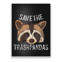 Save The Trash Pandas Funny Racoon Vintage Retro Poster