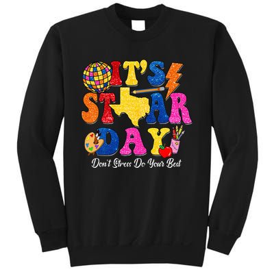 Staar Testing Test Day DonT Stress Do Your Best Teacher Sweatshirt