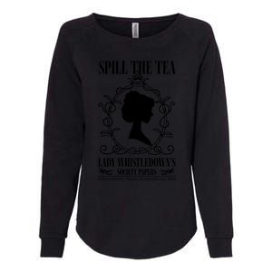 Spill The Tea Lady Whistledowns Society Papers Lady Whistledown His Womens California Wash Sweatshirt