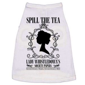 Spill The Tea Lady Whistledowns Society Papers Lady Whistledown His Doggie Tank