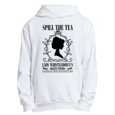 Spill The Tea Lady Whistledowns Society Papers Lady Whistledown His Urban Pullover Hoodie