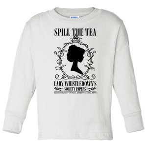 Spill The Tea Lady Whistledowns Society Papers Lady Whistledown His Toddler Long Sleeve Shirt