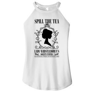 Spill The Tea Lady Whistledowns Society Papers Lady Whistledown His Women's Perfect Tri Rocker Tank