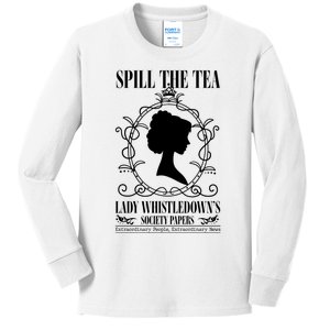 Spill The Tea Lady Whistledowns Society Papers Lady Whistledown His Kids Long Sleeve Shirt