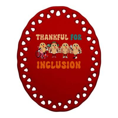 Speech Therapist Thanksgiving Thankful For Inclusion Ceramic Oval Ornament