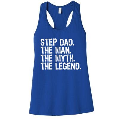 Stepdad The The Myth The Legend Cool Funny Stepdad Gift Women's Racerback Tank