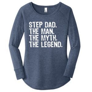 Stepdad The The Myth The Legend Cool Funny Stepdad Gift Women's Perfect Tri Tunic Long Sleeve Shirt