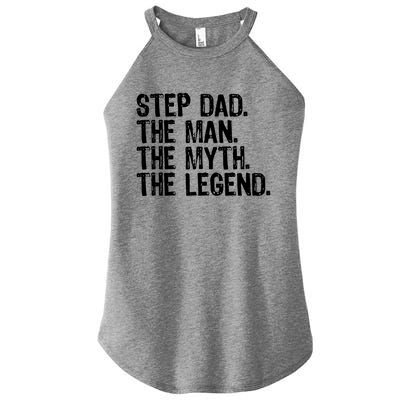 Stepdad The The Myth The Legend Cool Funny Stepdad Gift Women's Perfect Tri Rocker Tank