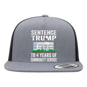 Sentence Trump To 4 Years Of Community Service Political Flat Bill Trucker Hat