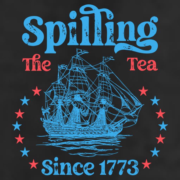 Spilling The Tea Since 1773 American History Hat