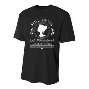 Spill The Tea Lady Whistledown Society Papers Youth Performance Sprint T-Shirt