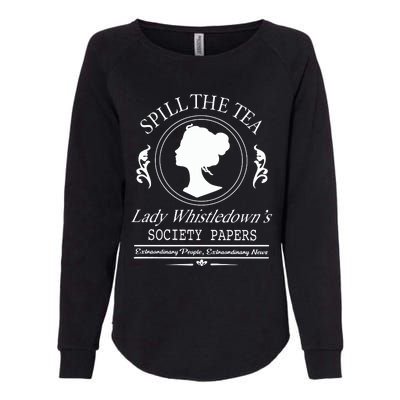 Spill The Tea Lady Whistledown Society Papers Womens California Wash Sweatshirt