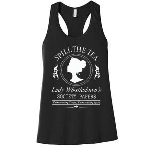 Spill The Tea Lady Whistledown Society Papers Women's Racerback Tank