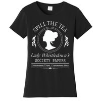 Spill The Tea Lady Whistledown Society Papers Women's T-Shirt