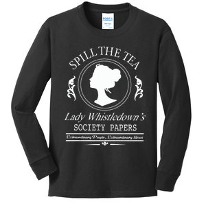 Spill The Tea Lady Whistledown Society Papers Kids Long Sleeve Shirt