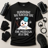 Surviving The Teacher Life One Meltdown At A Time Snowman Cooling Performance Crew T-Shirt