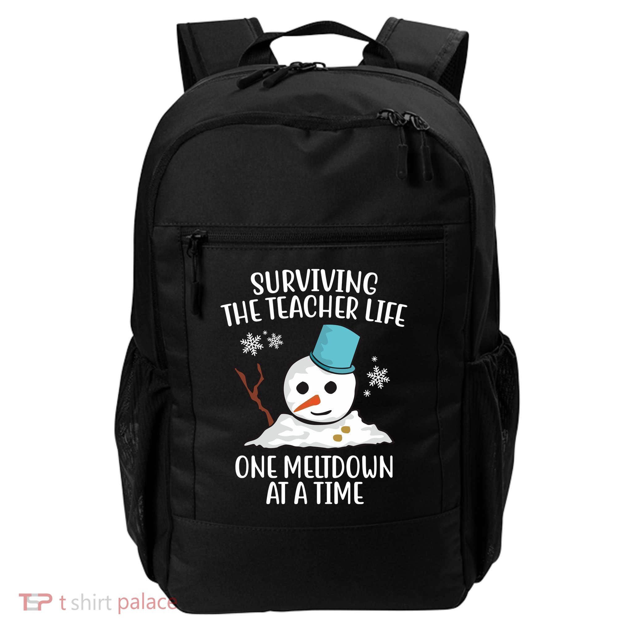 Surviving The Teacher Life One Meltdown At A Time Snowman Backpack