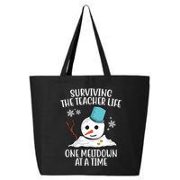 Surviving The Teacher Life One Meltdown At A Time Snowman 25L Jumbo Tote