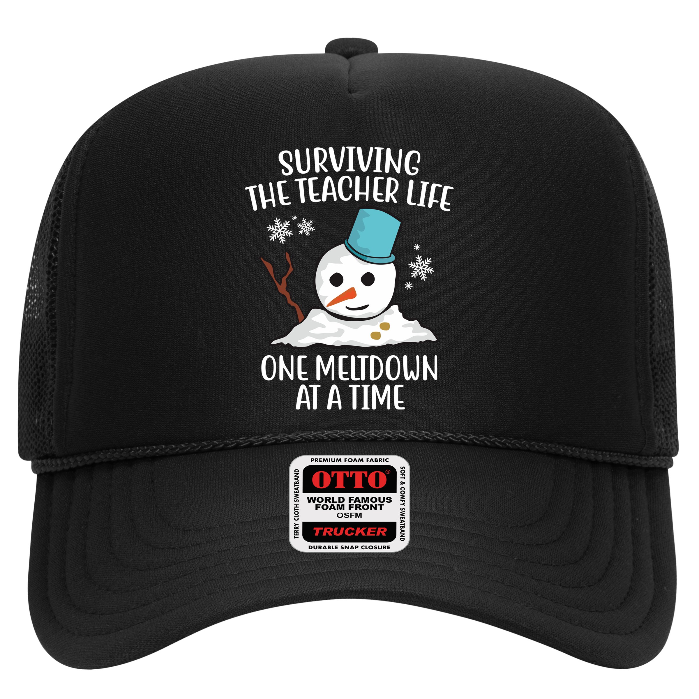 Surviving The Teacher Life One Meltdown At A Time Snowman Hat