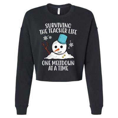 Surviving The Teacher Life One Meltdown At A Time Snowman Cropped Pullover Crew