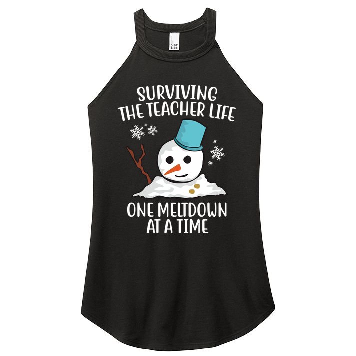Surviving The Teacher Life One Meltdown At A Time Snowman Women's Perfect Tri Rocker Tank